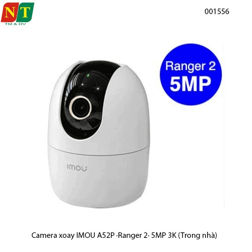 Camera WiFi IMOU Ranger 2 5MP A52P (IPC-A52P) – Xoay 360° – Đàm thoại 2 chiều – WiFi 6 – Chính hãng – Full VAT