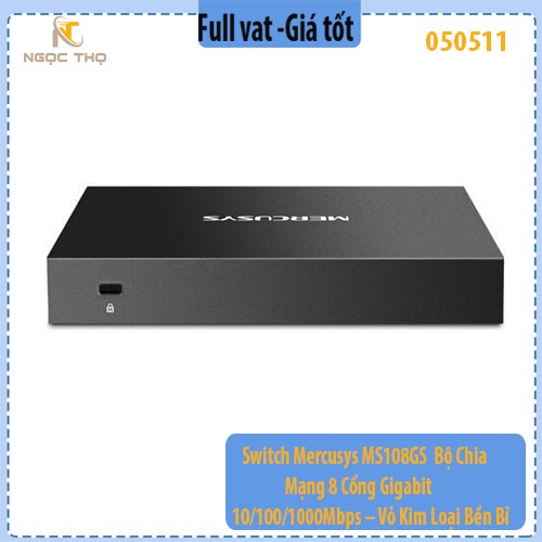 Switch Mercusys MS108GS – Bộ Chia Mạng 8 Cổng Gigabit 10/100/1000Mbps – Vỏ Kim Loại Bền Bỉ – Hàng Chính Hãng