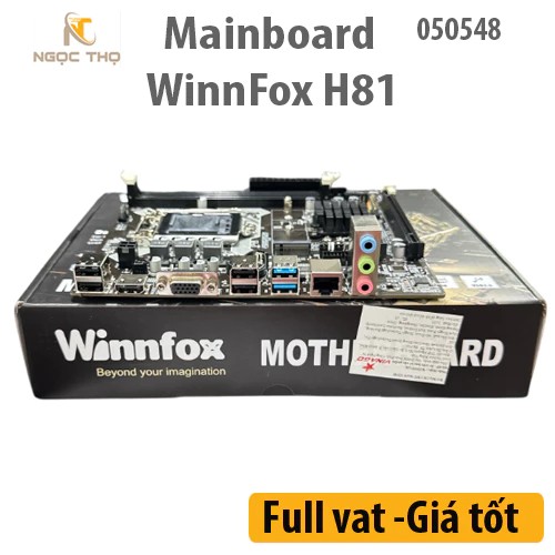 Mainboard WinnFox H81 DDR3 LGA 1150  - Bo mạch chủ WinnFox H81 -  Chính Hãng – Bảo hành 36 tháng – Full VAT
