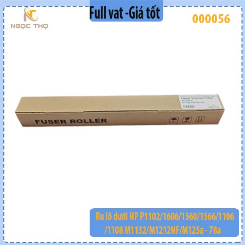Ru lô dưới (Pressure Roller) HP P1102 / P1606 / M1132 / M1212nf / M125a – Dùng cho 78A – Hàng mới – Full VAT