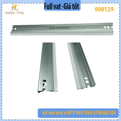 Gạt mực HP P1005 /P1006 – LP163GA | Hộp mực 35A / 36A / 78A / 83A /85A – tương thích Canon CRG312/325/326/328 – Full vat