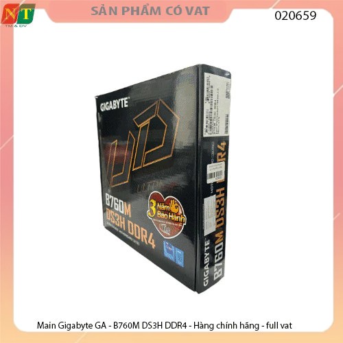 Main Gigabyte GA - B760M DS3H DDR4 - Hàng chính hãng - full vat