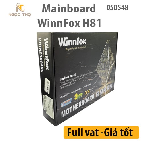 Mainboard WinnFox H81 DDR3 LGA 1150  - Bo mạch chủ WinnFox H81 -  Chính Hãng – Bảo hành 36 tháng – Full VAT