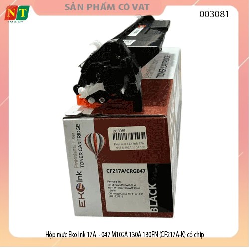 Hộp mực Eko Ink 17A - 047 M102A 130A 130FN (CF217A-K) có chíp hàng chính hiệu - full vat