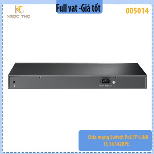 Chia mạng Switch PoE TP-LINK TL-SG1428PE – 28 cổng Gigabit (24 PoE+ 802.3af/at), PoE Budget 250W, 2× SFP –  Chính hãng