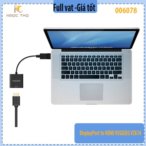 Bộ Chuyển Đổi DisplayPort Sang HDMI Veggieg VZ614 – Hỗ Trợ Full HD 1080p@60Hz – Hàng Chính Hãng – Full VAT