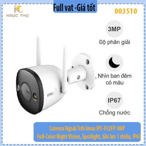 Camera Imou IPC-F32FP 3MP - Có Màu Ban Đêm, LED Chiếu Sáng, Ghi Âm 1 Chiều, Chống Nước IP67