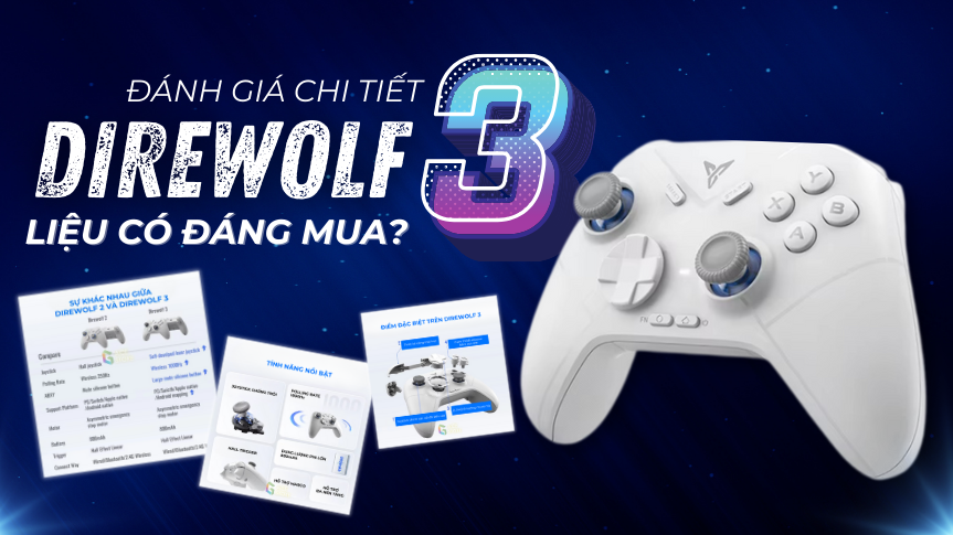 Đánh Giá Chi Tiết Flydigi Direwolf 3 - Tay Cầm Flydigi Dưới 1 Triệu Đáng Mua Nhất