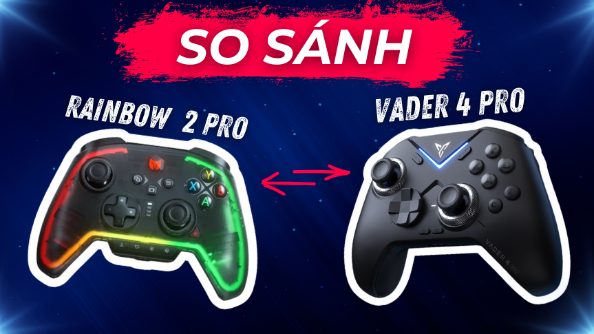 So Sánh Flydigi Vader 4 Pro và BigBig Won Rainbow 2 Pro: Tay Cầm Nào Tốt Hơn?