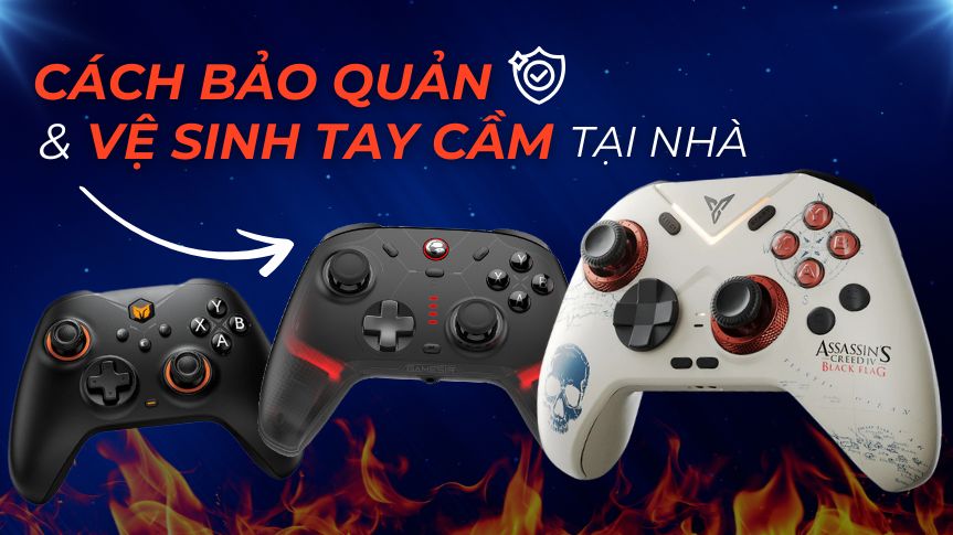 Cách Bảo Quản Và Vệ Sinh Tay Cầm Chơi Game Tại Nhà