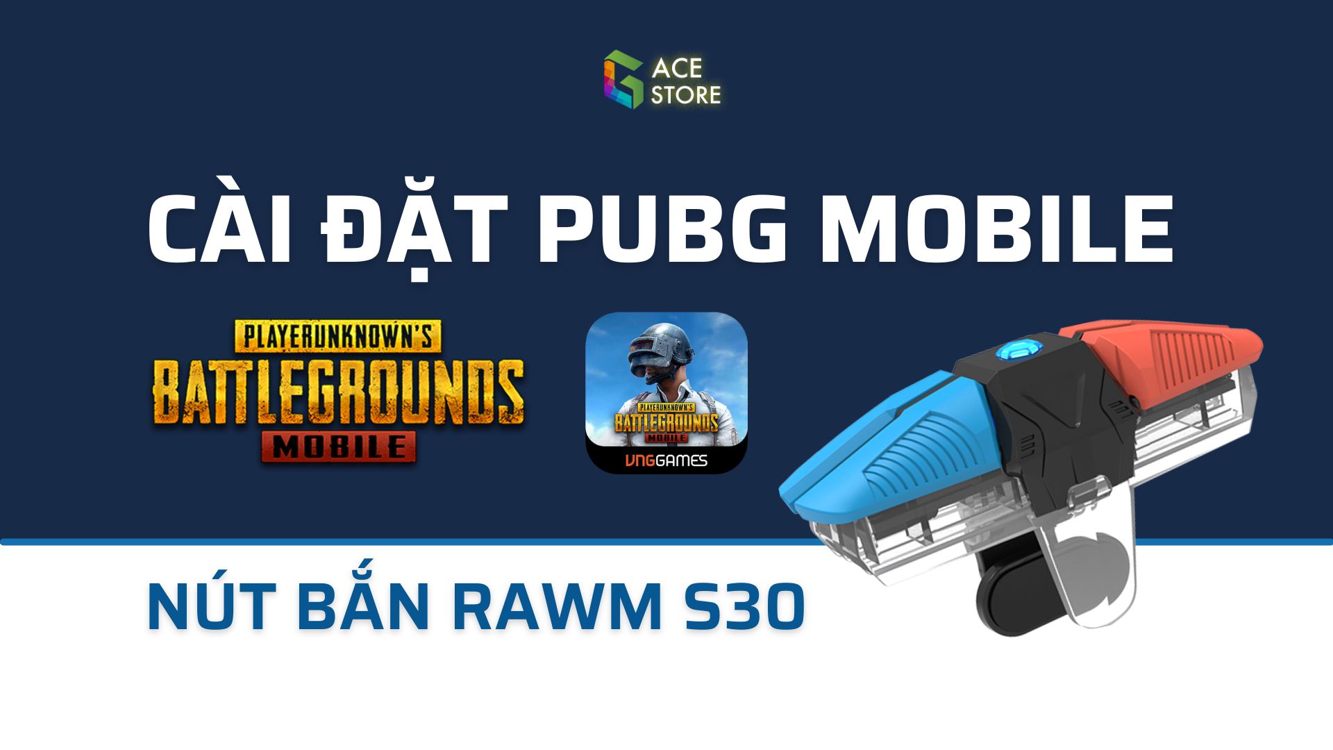 Nút bắn Rawm S30 | Hướng dẫn ghìm tâm và auto tap tựa game Pubg Mobile