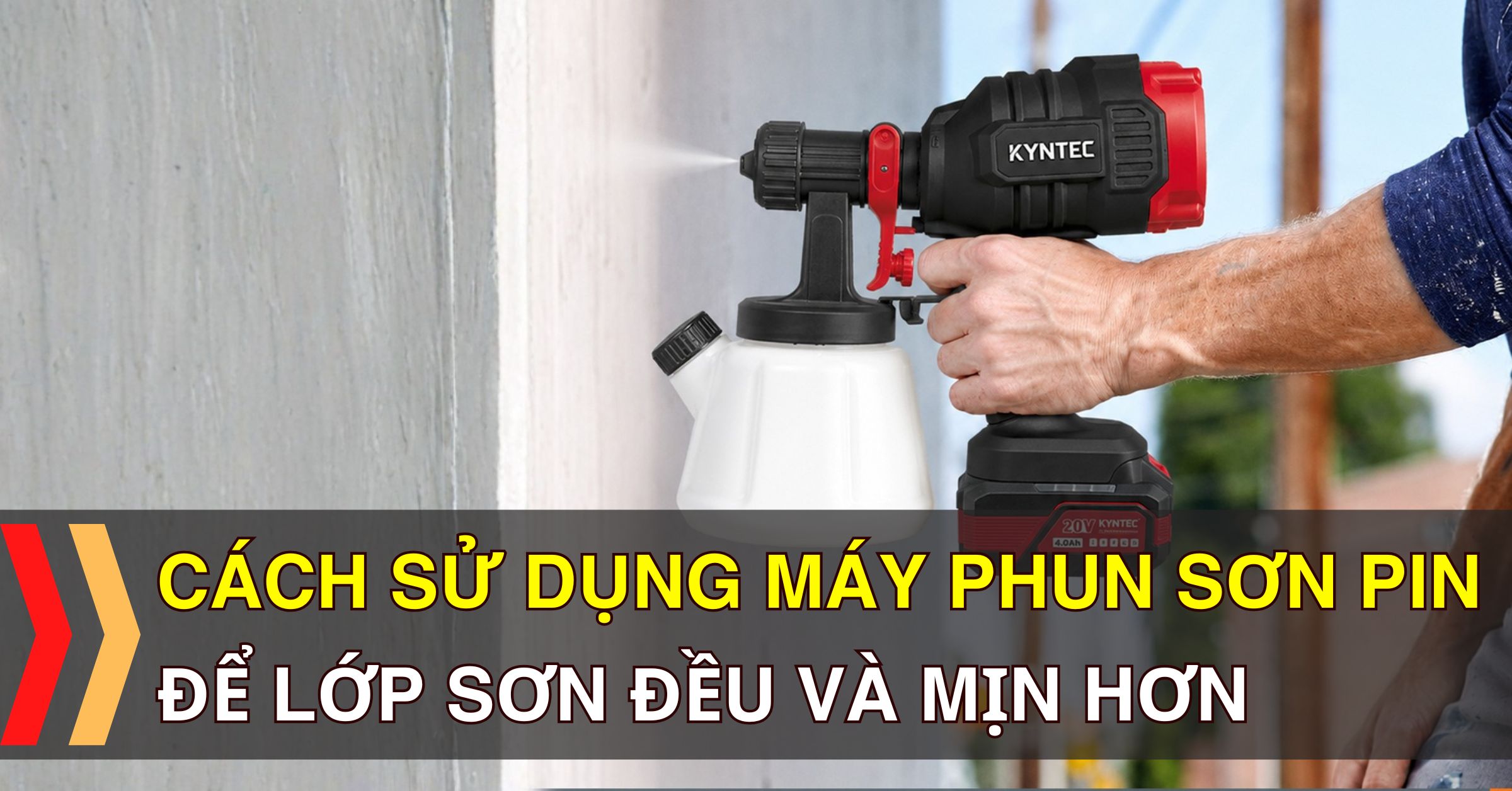 Cách Sử Dụng Máy Phun Sơn Pin Để Lớp Sơn Đều Và Mịn Hơn