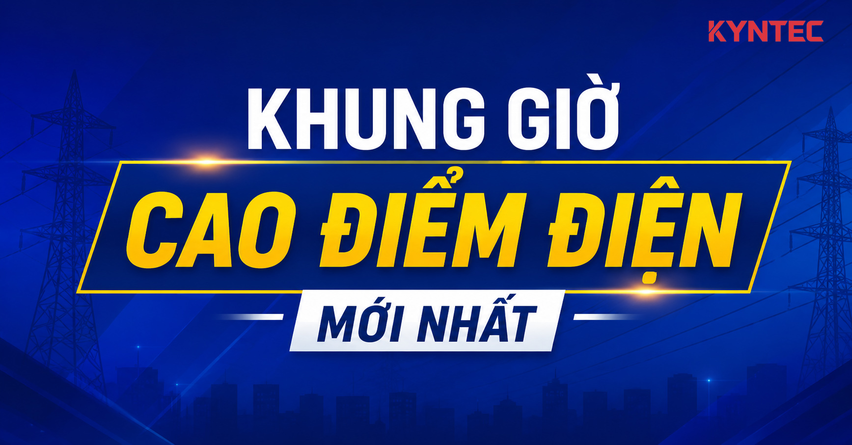 Tối Ưu Chi Phí Điện Theo Khung Giờ Cao Điểm Mới Nhất