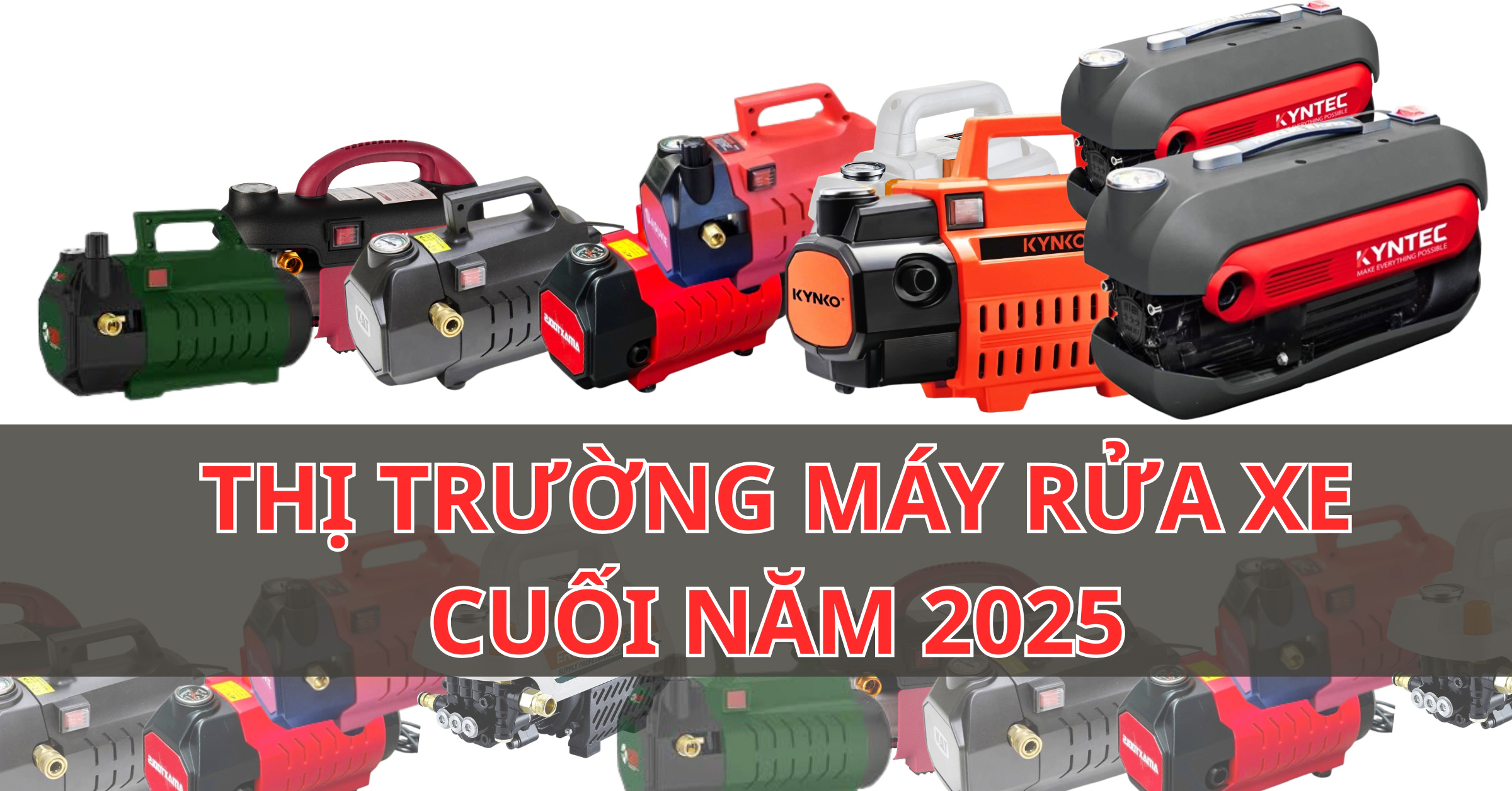 Thị Trường Máy Rửa Xe Cuối Năm 2025 – Cá Nhân Hóa Mạnh Mẽ