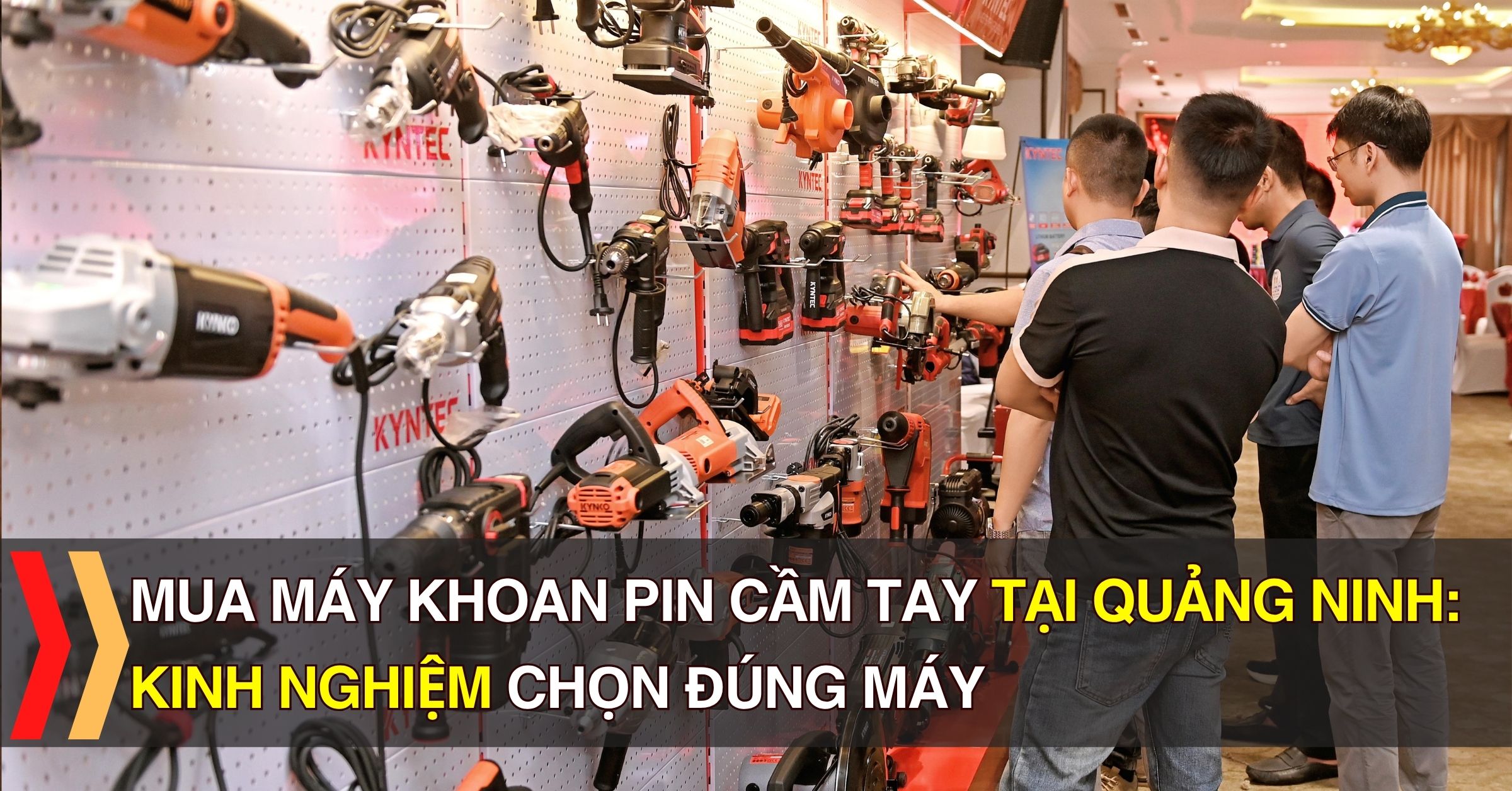 Mua máy khoan pin cầm tay tại Quảng Ninh chính hãng Kyntec