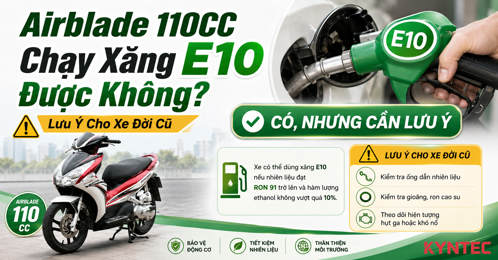 Airblade 110CC Chạy Xăng E10 Được Không Kytec