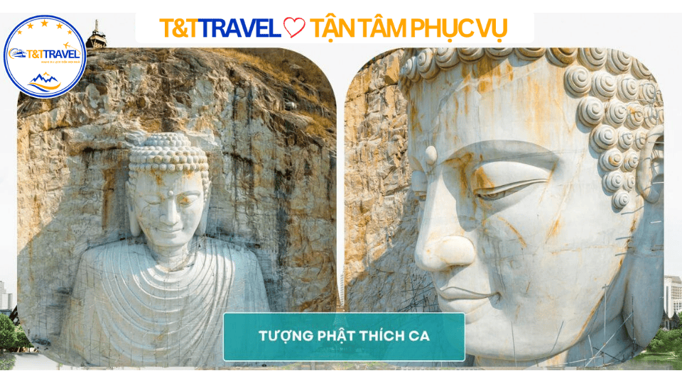 TƯƠNG PHẬT THÍCH CA NÚI SAM - T&T TRAVEL