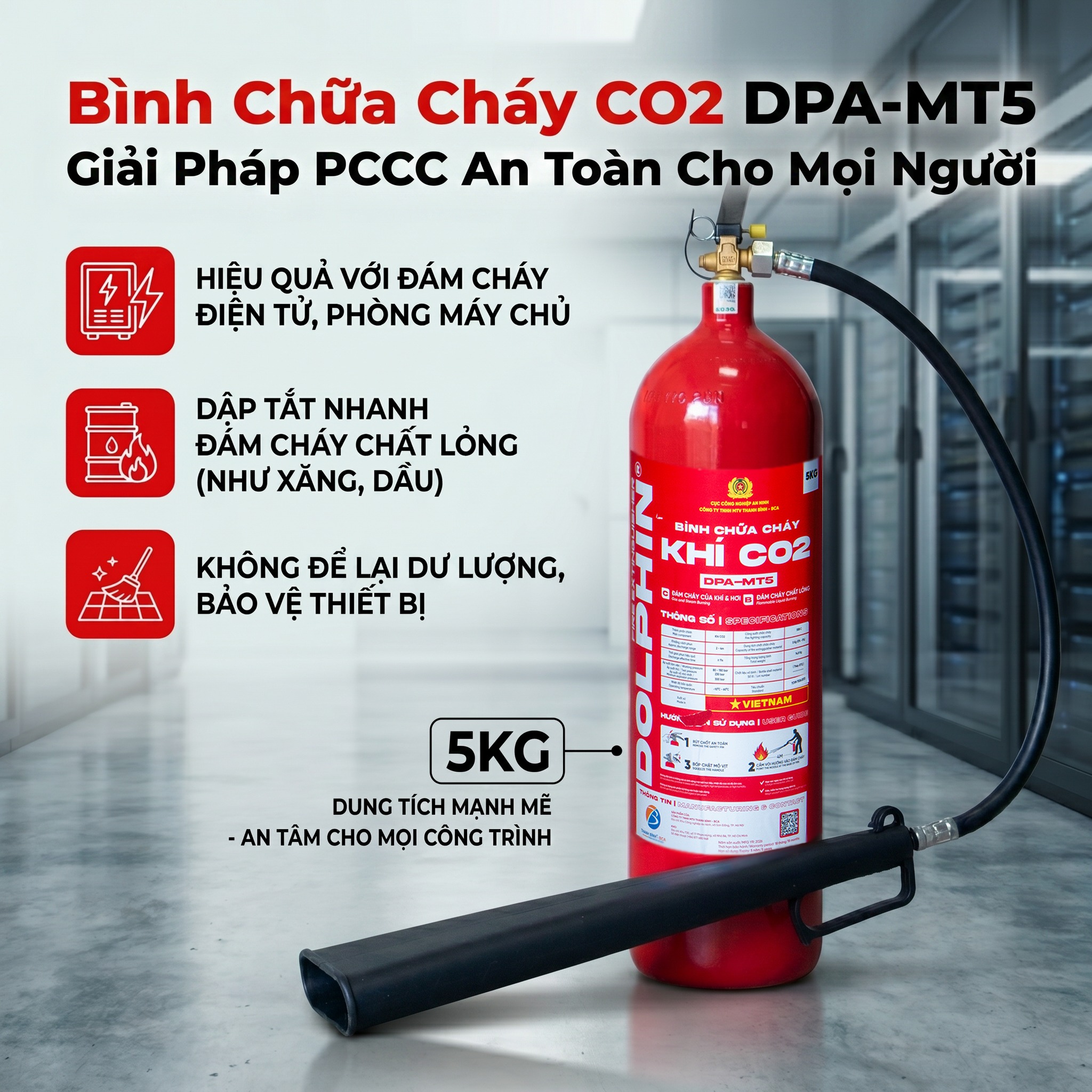 Bình Chữa Cháy Khí CO2 DPA-MT5 DOLPHIN có tem kiểm định