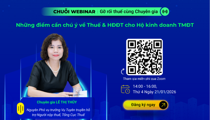 Những điểm cần chú ý về thuế & HĐĐT cho Hộ kinh doanh Thương mại điện tử