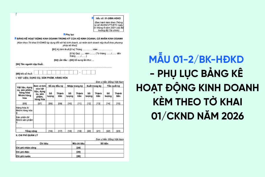 Toàn bộ về Mẫu 01-2/BK-HĐKD Hộ kinh doanh: Cách lập nhanh, Link tải
