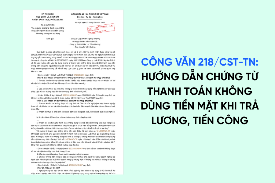 Công văn 218/CST-TN năm 2026: Hướng dẫn chứng từ thanh toán không dùng tiền mặt khi trả lương, tiền công