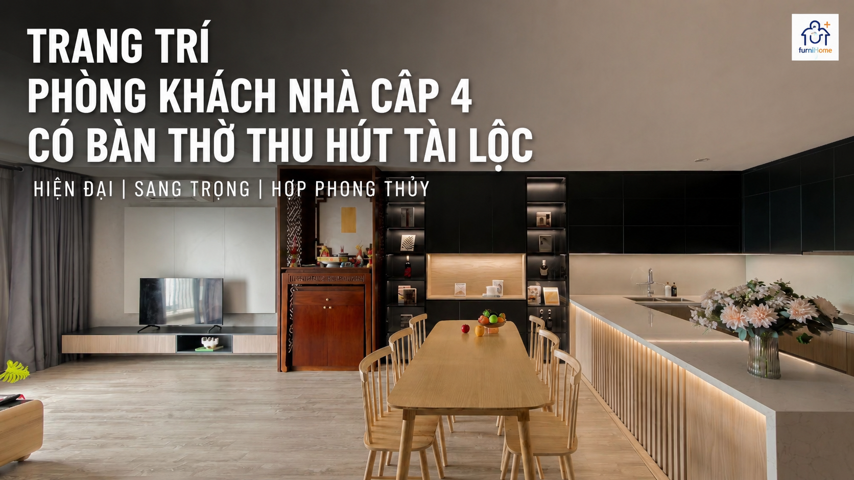 Trang trí phòng khách nhà cấp 4 có bàn thờ thu hút tài lộc