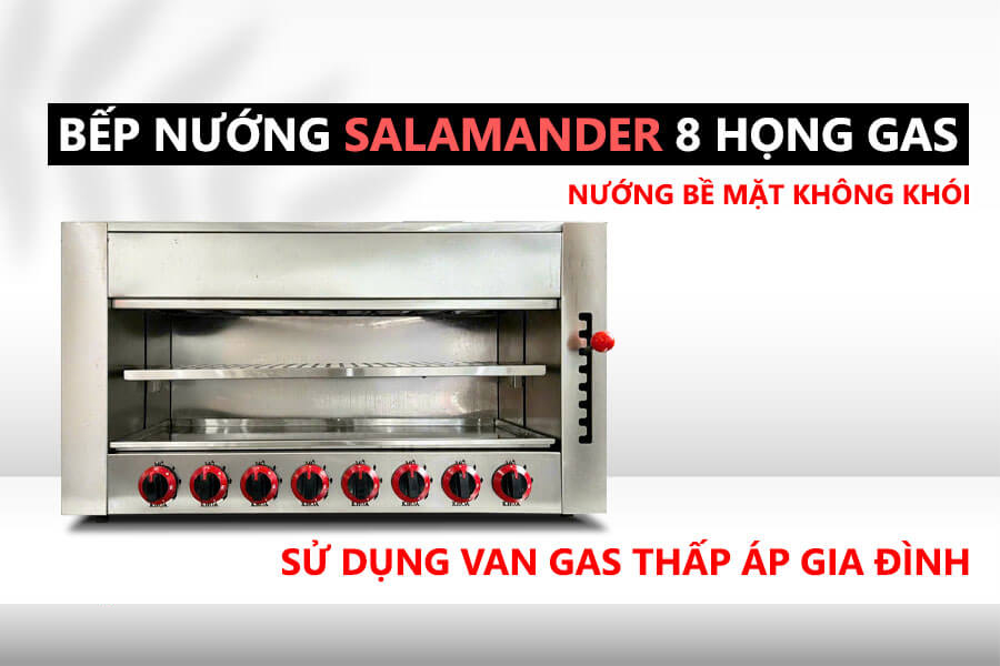 Lò nướng Salamander dùng gas 8 họng đốt