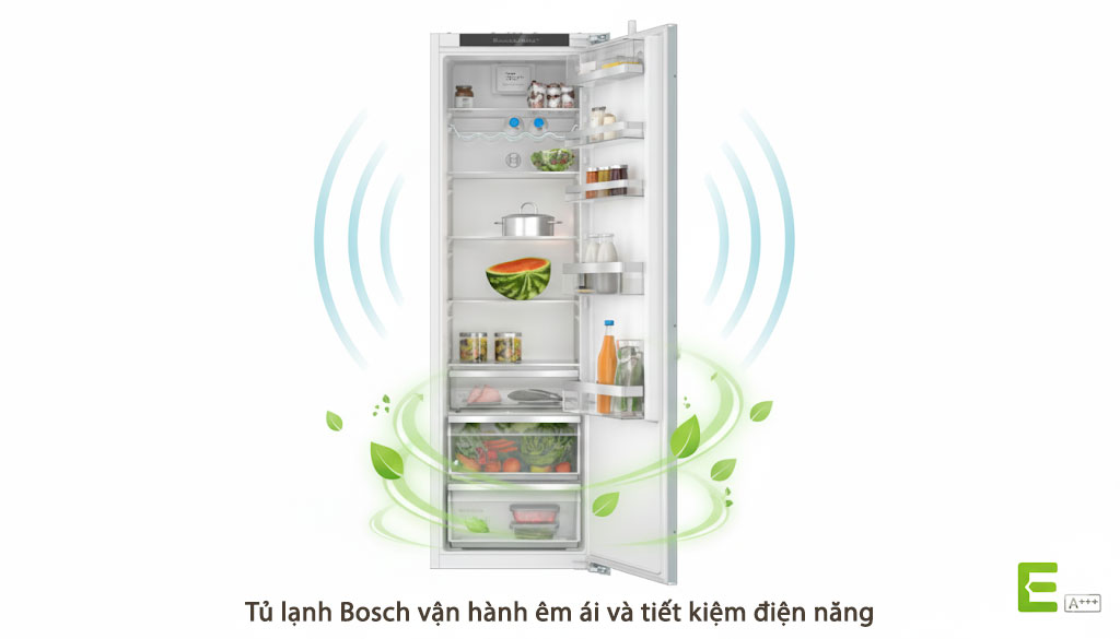 Tủ lạnh Bosch vận hành êm ái và tiết kiệm điện năng