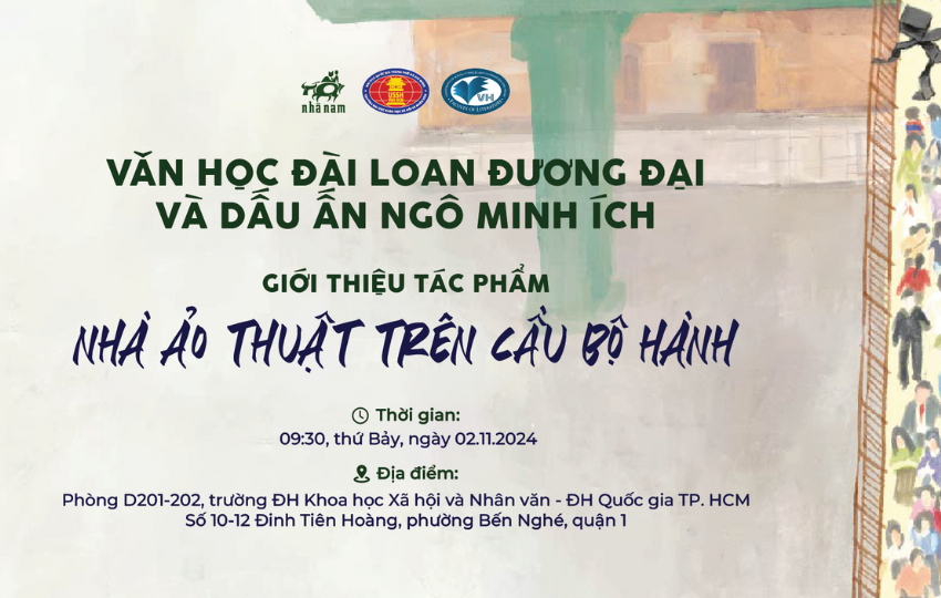 Toạ đàm: Văn học Đài Loan đương đại và dấu ấn Ngô Minh Ích
