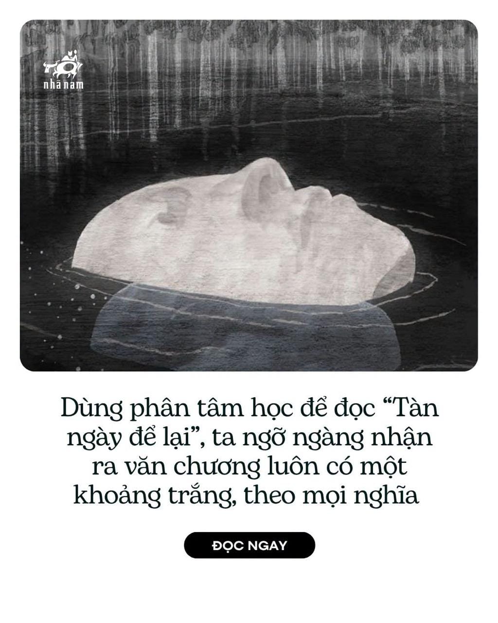 Dùng phân tâm học để đọc “Tàn ngày để lại”, ta ngỡ ngàng nhận ra văn chương luôn có một khoảng trắng, theo mọi nghĩa
