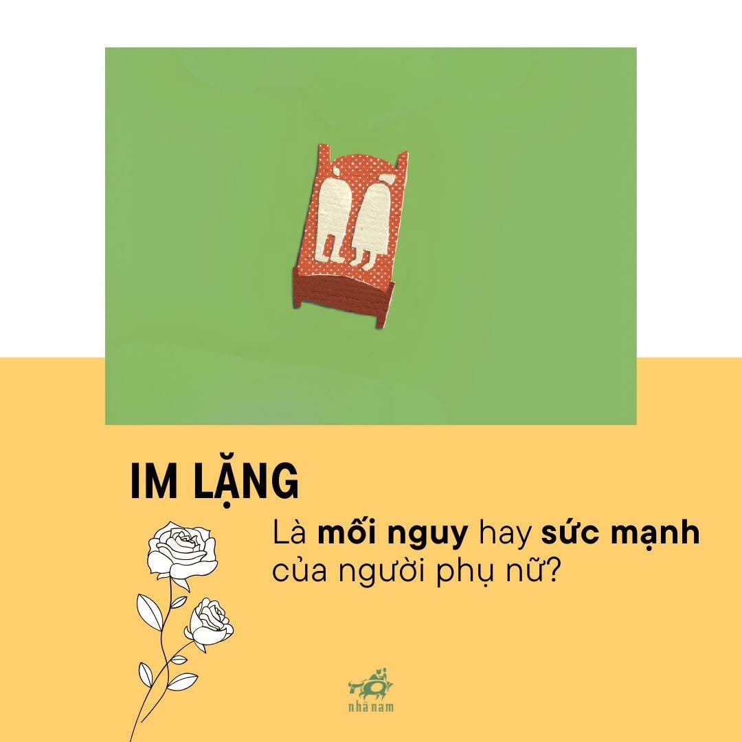 IM LẶNG LÀ MỐI NGUY HAY SỨC MẠNH CỦA NGƯỜI PHỤ NỮ?