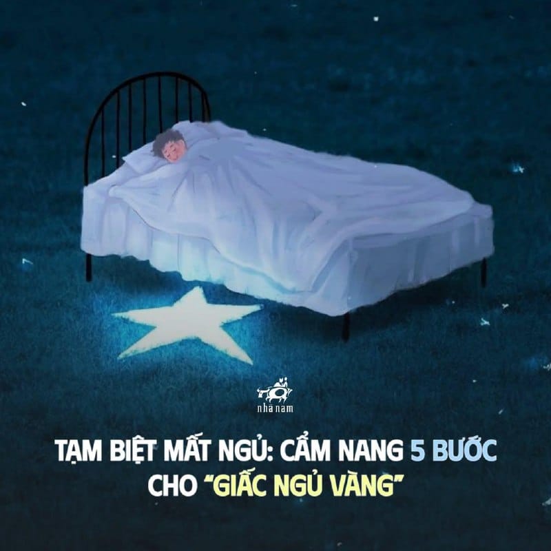 TẠM BIỆT MẤT NGỦ: CẨM NANG 5 BƯỚC CHO “GIẤC NGỦ VÀNG”