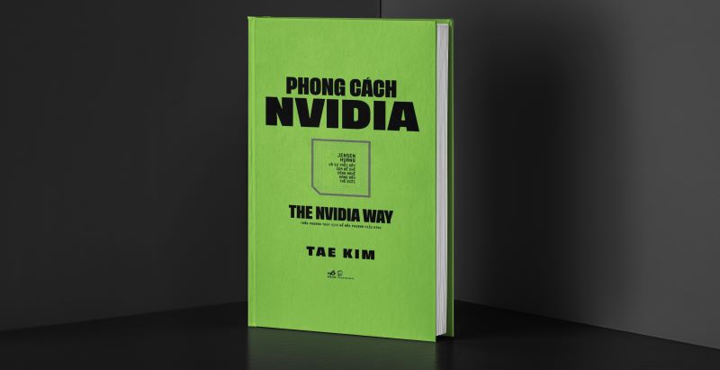 13 bài học lãnh đạo đắt giá từ “Phong cách NVIDIA” của Jensen Huang