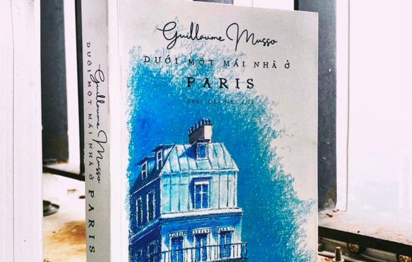 Review sách: DƯỚI MỘT MÁI NHÀ Ở PARIS – Guillaume Musso