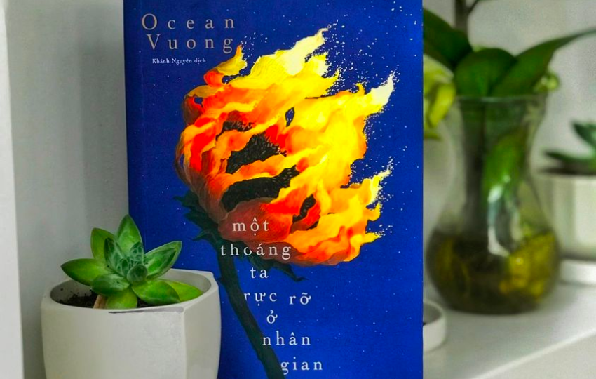 Review sách: MỘT THOÁNG TA RỰC RỠ Ở NHÂN GIAN – Ocean Vuong