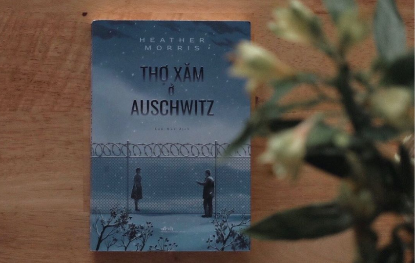 Review sách: THỢ XĂM Ở AUSCHWITZ– Heather Morris