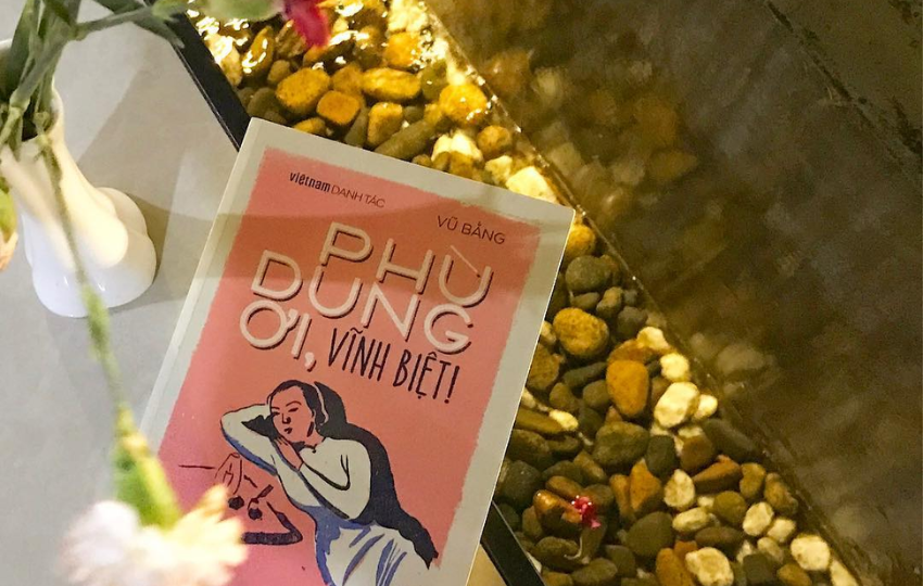 Review sách: PHÙ DUNG ƠI, VĨNH BIỆT – Vũ Bằng