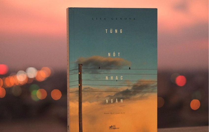 Review sách: TỪNG NỐT NHẠC NGÂN – Lisa Genova