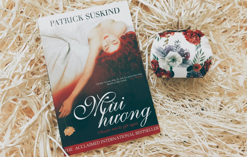 Review sách: MÙI HƯƠNG – Patrick Suskind