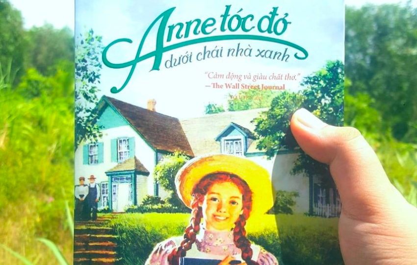 Review sách: ANNE TÓC ĐỎ DƯỚI CHÁI NHÀ XANH – Lucy Maud Montgomery