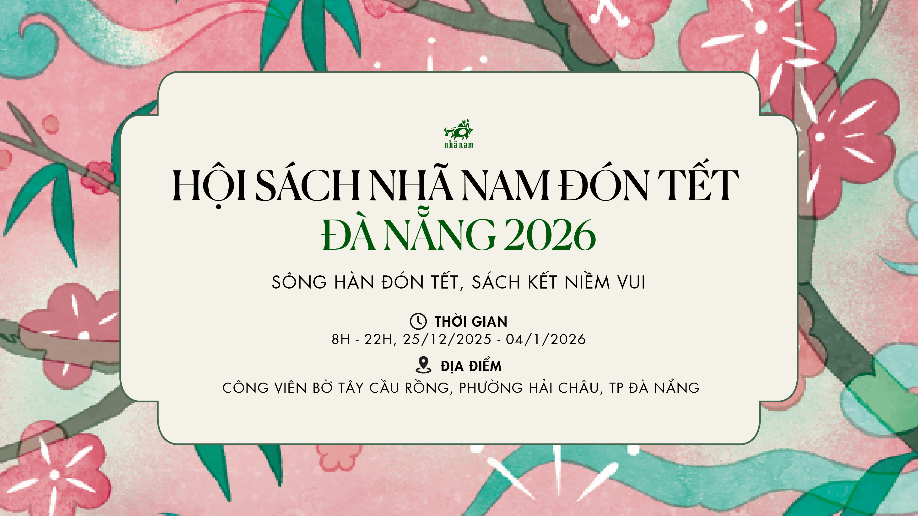 THÔNG BÁO HỘI SÁCH NHÃ NAM ĐÓN TẾT ĐÀ NẴNG 2026