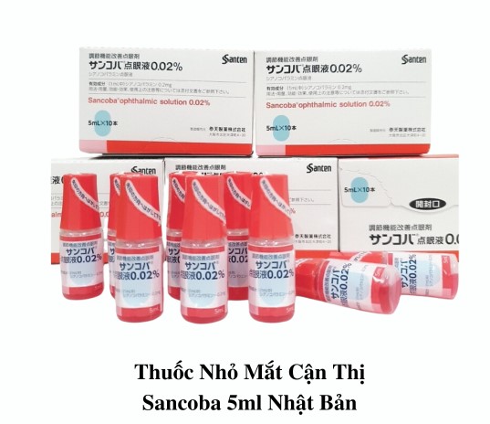 (DateT7/26) Nhỏ mắt cận Sancoba 0.02% 5ml - Giúp bảo vệ và làm dịu mắt, ngăn ngừa tình trạng khô mắt,cho người làm việc lâu trên máy tính
