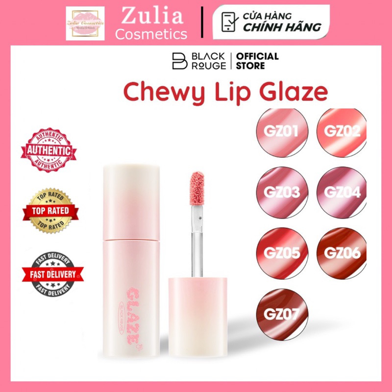 Son Tint Bóng Black Rouge Chewy Lip Glaze 3.28g căng mọng môi dạng gloss siêu bóng