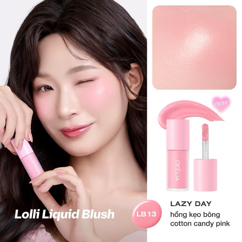 KEM MÁ HỒNG OFÉLIA LOLLI LIQUID BLUSH màu xinh Zulia Cosmetics