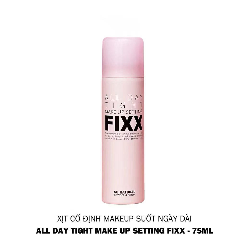 Xịt Khóa Makeup Fixx So Natural Từng Loại Da AllDay Tight - Real Matte - Water Glow Makeup giữ lớp nền lâu trôi