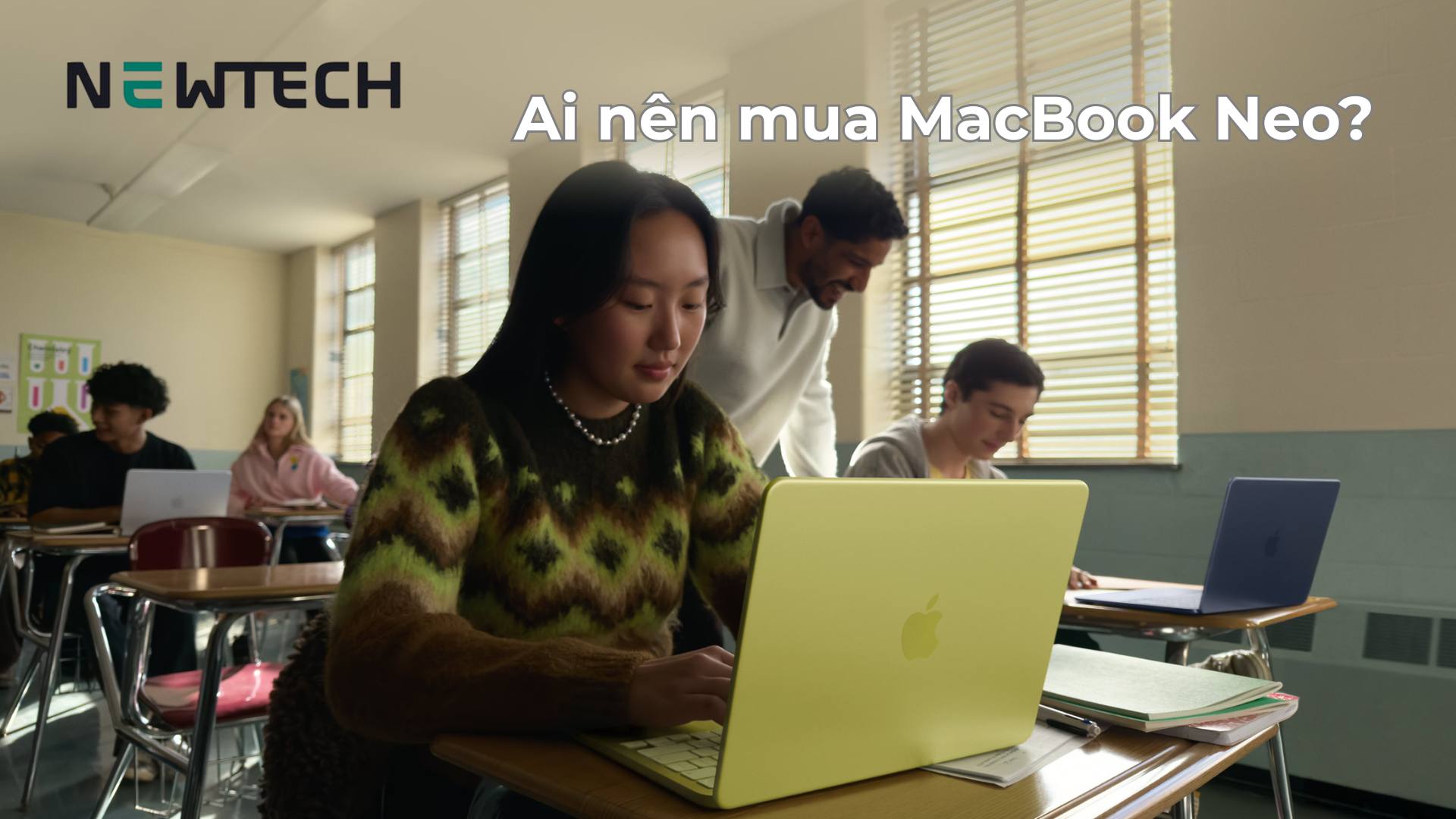 Ai nên mua Macbook Neo