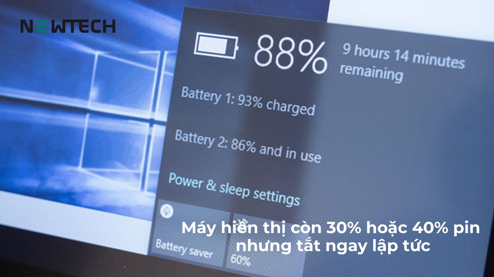 Pin báo ảo, sạc không đầy hoặc tắt đột ngột