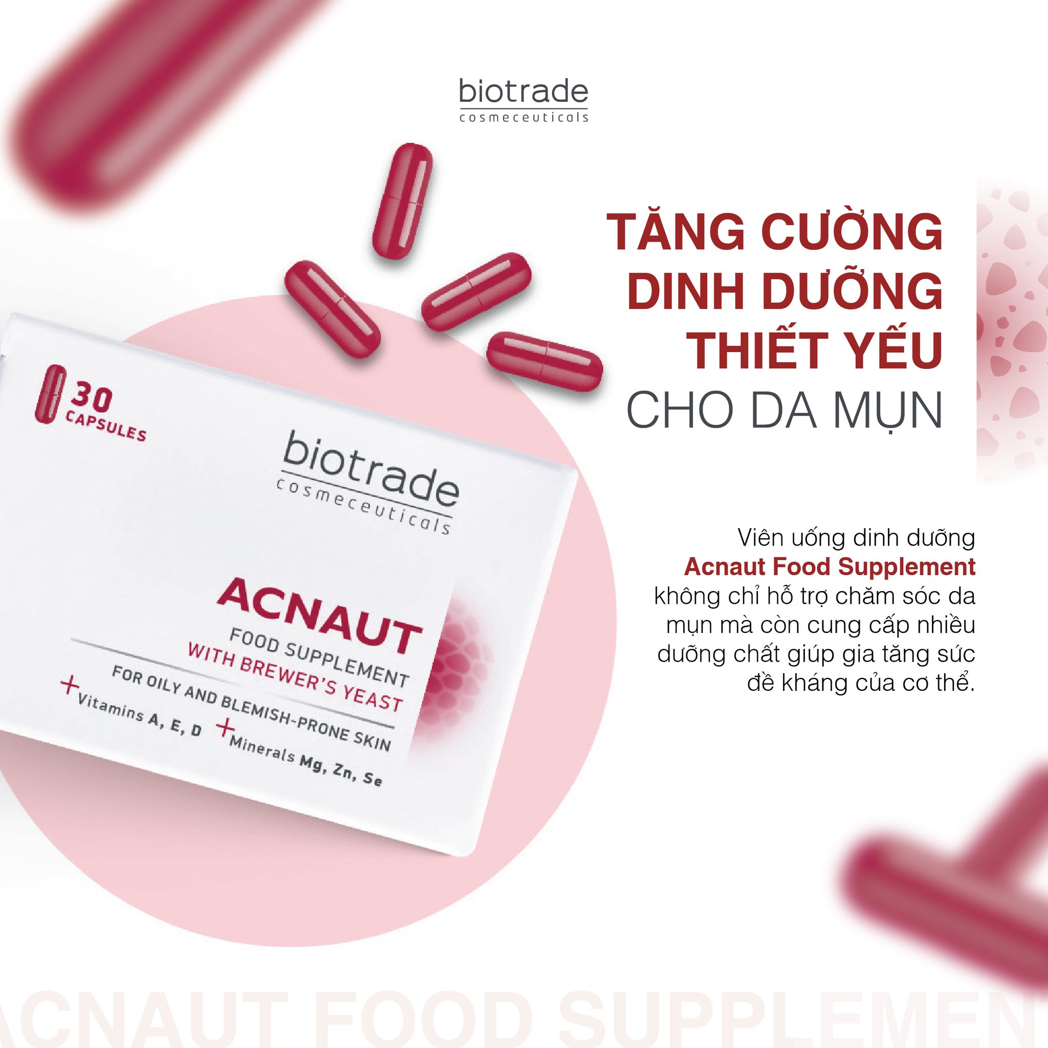 Biotrade Viên Uống Acnaut Điều Trị Mụn 30 Viên (Cty)