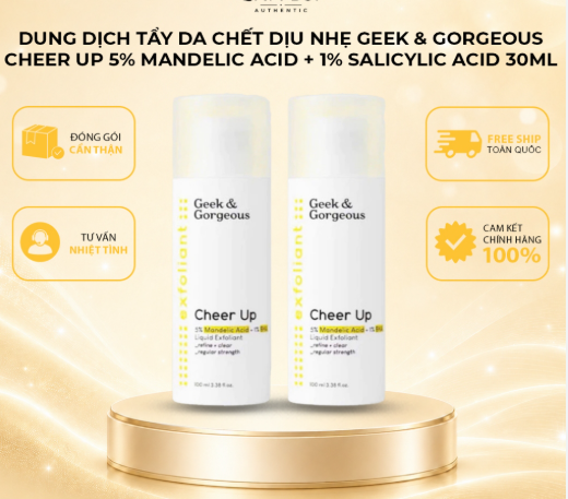 Geek & Gorgeous Tẩy Tế Bào Chết  Cheer Up 5% Mandelic Acid + 1% BHA Lipuid Exfloiant 30ml (CTY)