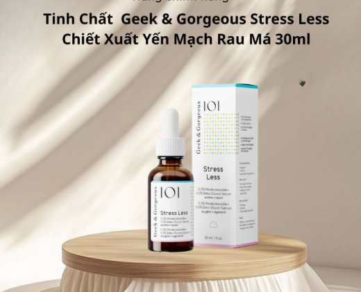 Geek & Gorgeous Tinh Chất Dưỡng Ẩm Stress Less 30ml (CTY)